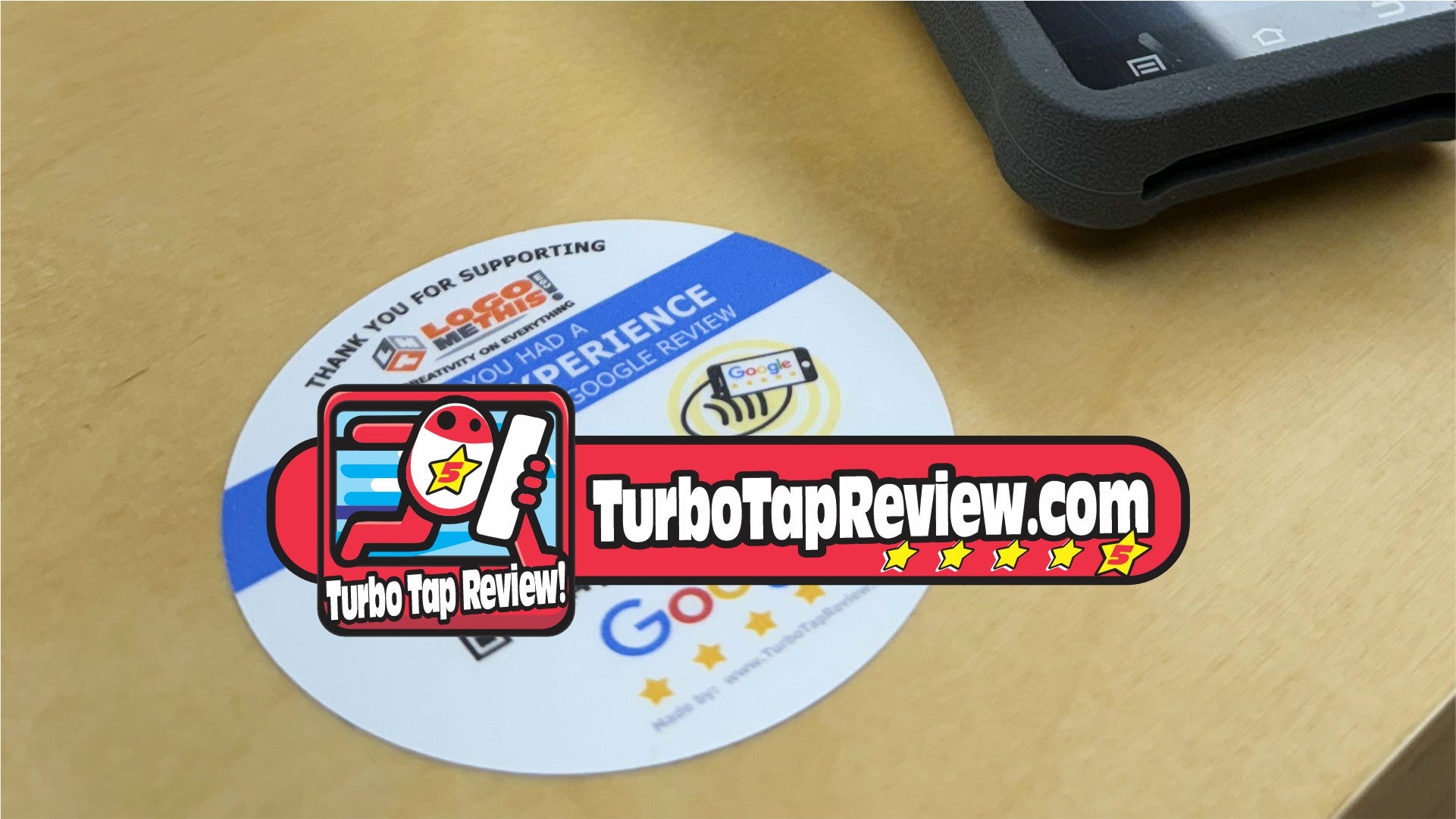 Turbo Tap Review - Tap to Review Sticker - Google Review  Us Sticker - Banner